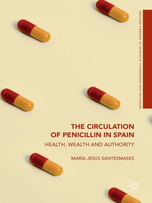 cover image of The Circulation of Penicillin in Spain